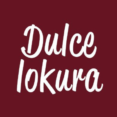 Dulce Lokura